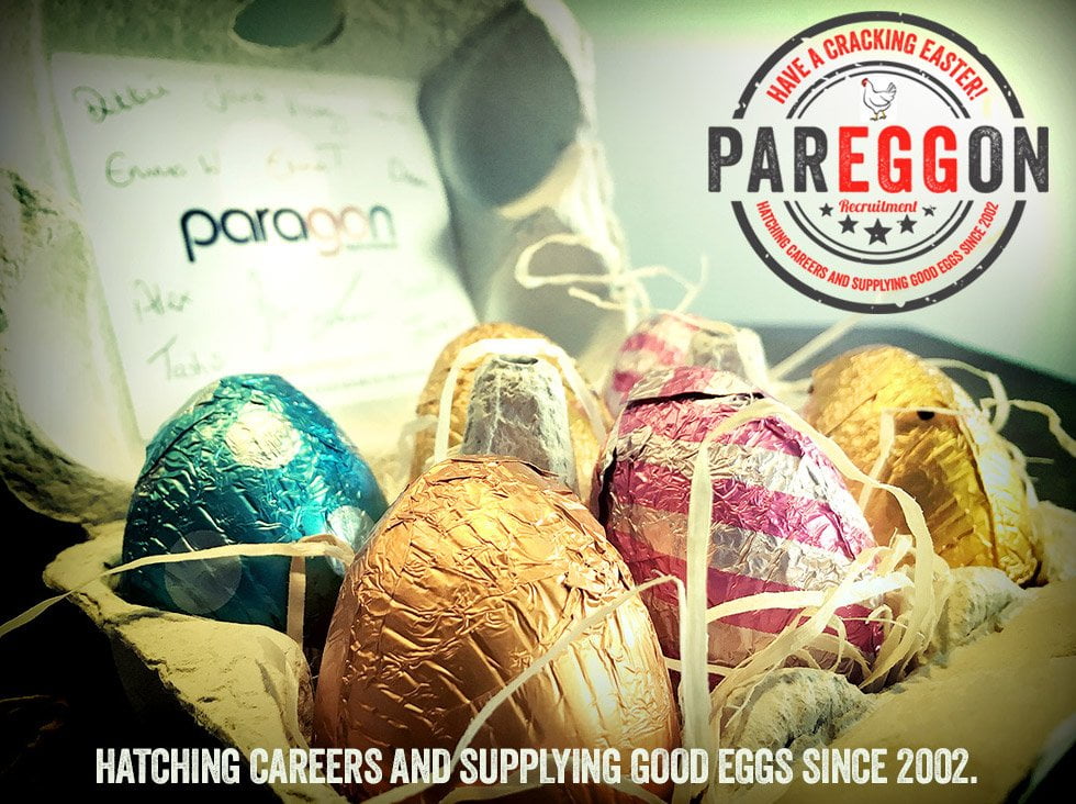 Paragon Recruitment Easter career campaign featuring chocolate eggs
