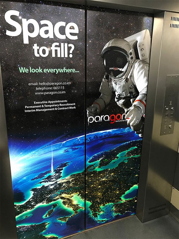 Paragon Recruitment Space to Fill campaign installed on lift doors