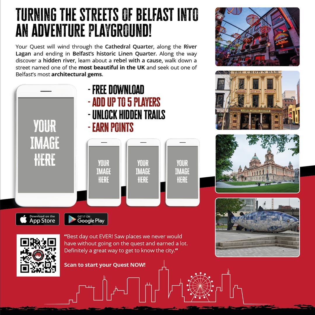 Promotional poster design for a street adventure game in Belfast. Features app screenshots, game details like free download, trail navigation, and point-earning. Includes QR code, app store links, and user reviews.